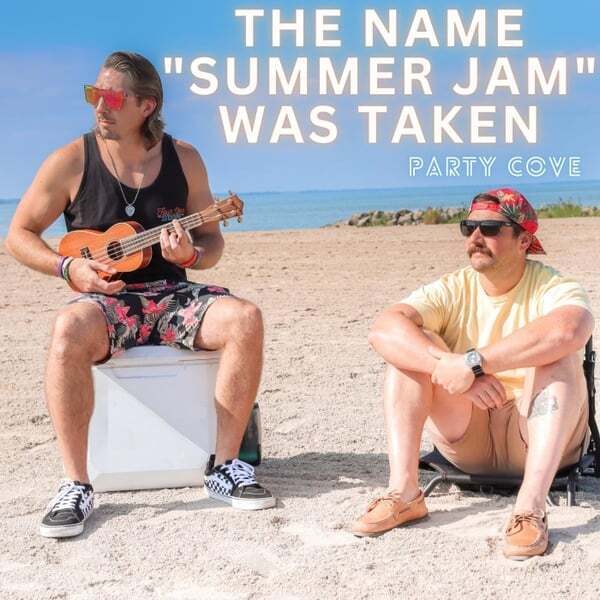 Cover art for The Name "Summer Jam" Was Taken